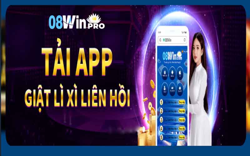 Tải app 08win để có hàng vàn cơ hội 102